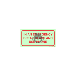 F40 - In an Emergency Break Glass and Use Phone SABS sign